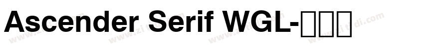 Ascender Serif WGL字体转换